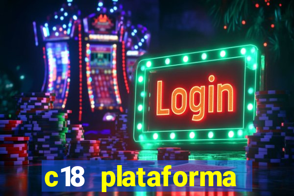 c18 plataforma login entrar